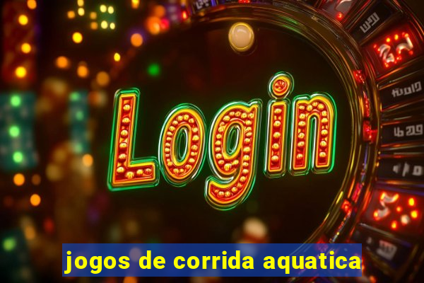 jogos de corrida aquatica